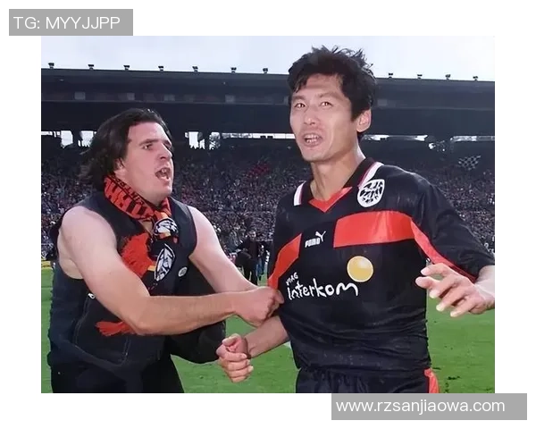 杨晨足坛传奇成长历程与留洋岁月对中国足球发展的深远影响 杨晨足坛传奇成长历程与留洋岁月对中国足球发展的深远影响